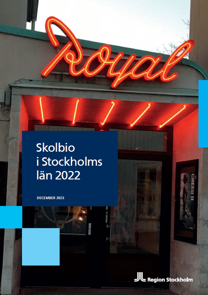 Framsida rapport Skolbio i Stockholms län 2022