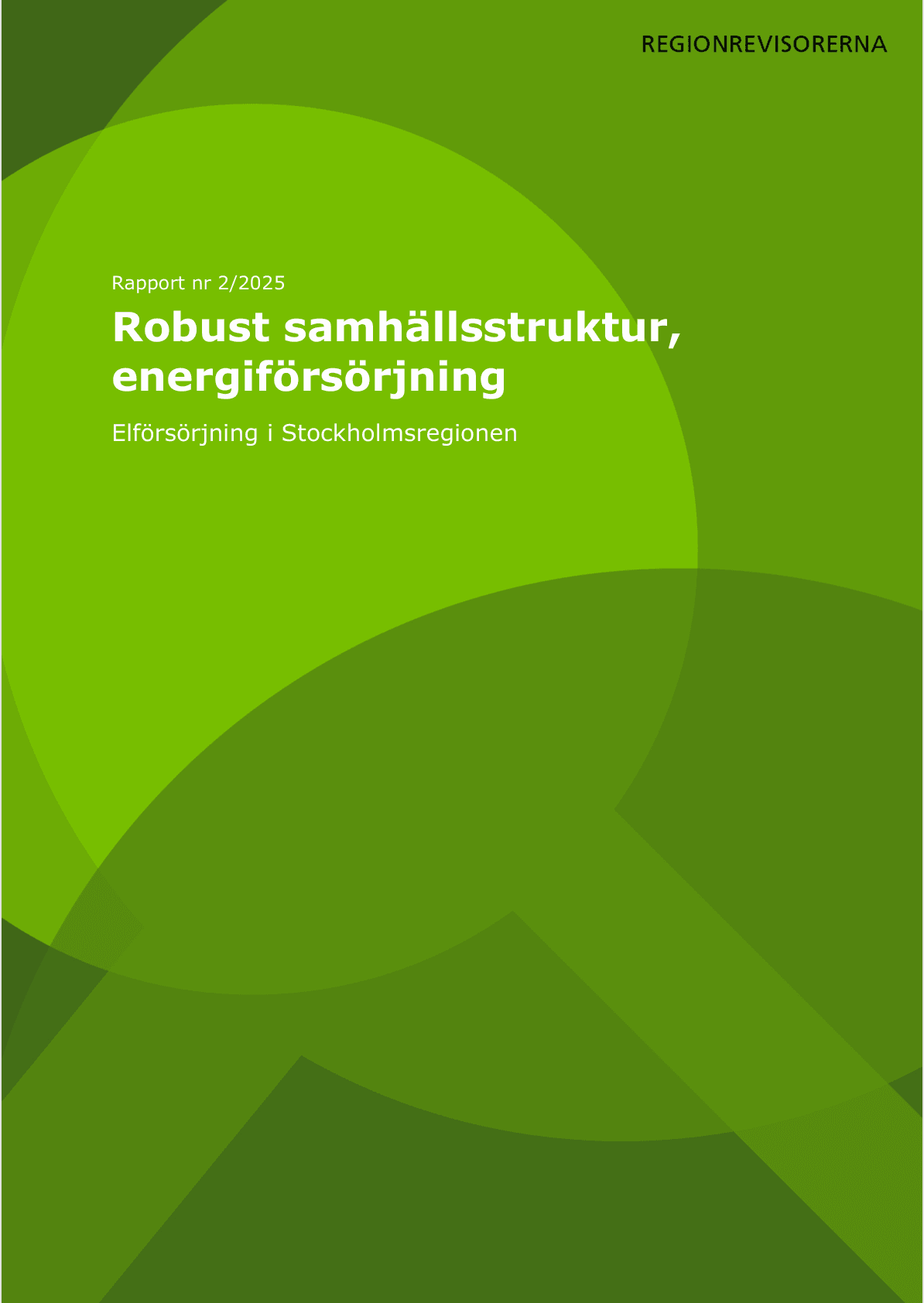 Granskning av robust samhällsstruktur, energiförsörjning