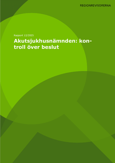 Granskning av akutsjukhusnämnden kontroll över beslut nr 12 2025.pdf