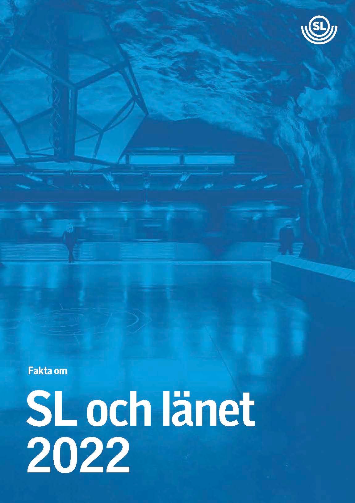 Fakta om SL och länet 2022