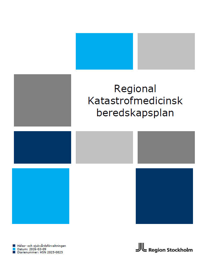 Regional Katastrofmedicinsk beredskapsplan Region Stockholm 2026