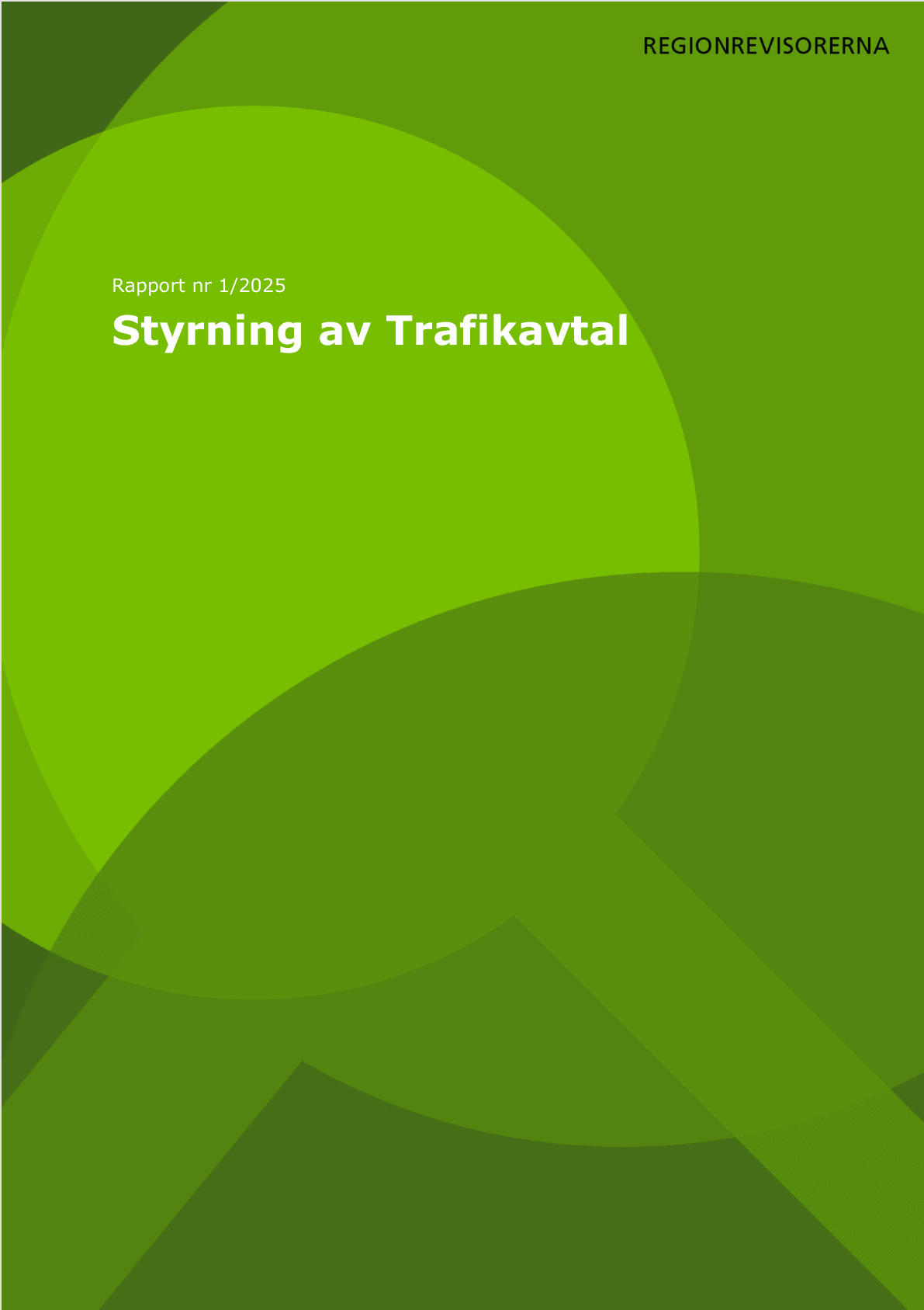 Granskning av styrning trafikavtal