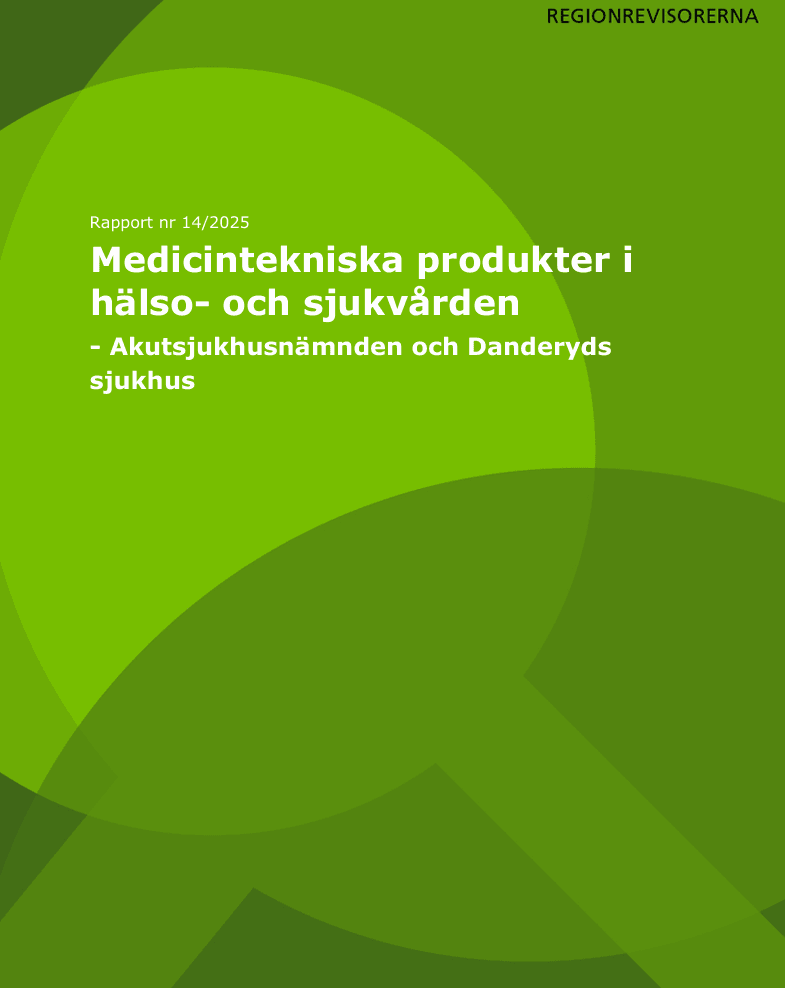 Granskning av medicintekniska produkter i hälso- och sjukvården
