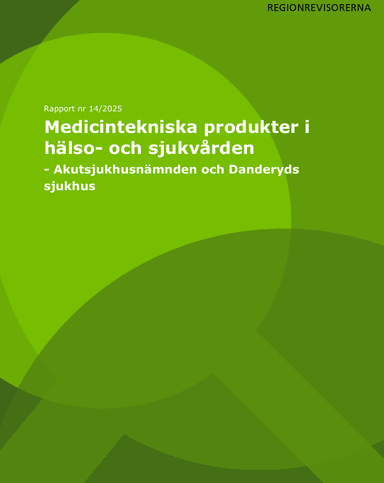 Granskning av medicintekniska produkter i hälso- och sjukvården nr 14 2025.pdf