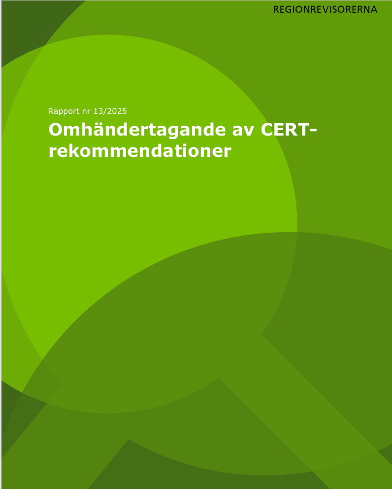 Granskning av omhändertagande av CERT-rekommendationer