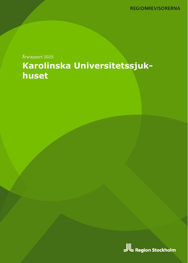 Årsrapport 2025: Karolinska Universitetssjukhuset