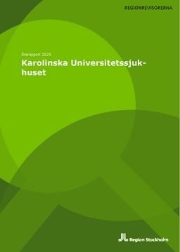 Årsrapport 2025: Karolinska Universitetssjukhuset