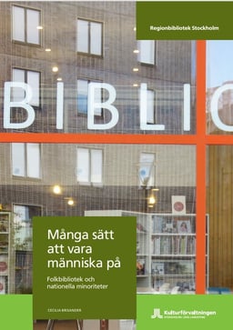 Många sätt att vara människa på – folkbibliotek och nationella minoriteter