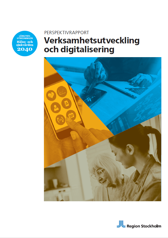 Perspektivrapport verksamhetsutveckling- och digitalisering