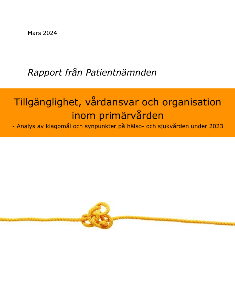 Tillgänglighet, vårdansvar och organisation inom primärvården